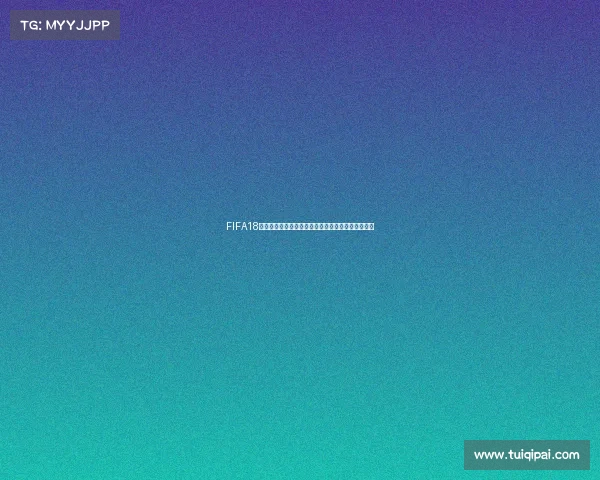FIFA18世界杯更新球员脸型升级真实还原赛场巨星细节表现